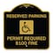 Signmission Reserved Parking Permit Required $100 Fine, Black & Gold Aluminum Sign, 18" x 18", BG-1818-23060 A-DES-BG-1818-23060 - alternate 1